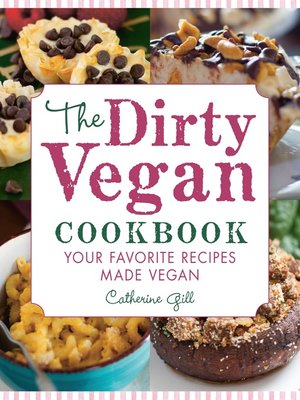 cover image of The Dirty Vegan Cookbook